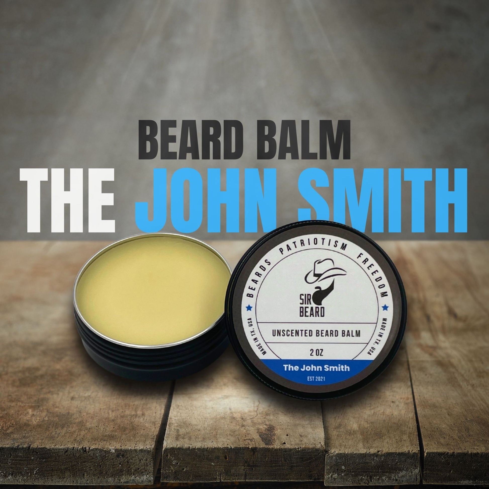 Sir Beard Texas Beard Balm open (The John Smith)